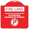 Signmission Fire Lane-No Stopping Standing or Parking W/ No Parking, Red & White Alum, 18" x 18", RW-1818-24001 A-DES-RW-1818-24001 - alternate 1